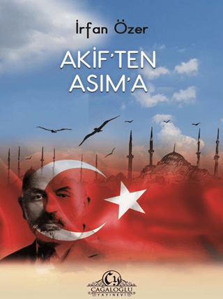Akif'ten Asım’a