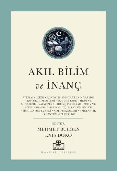 Akıl Bilim ve İnanç