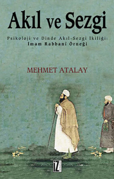 Akıl ve Sezgi Mehmet Atalay