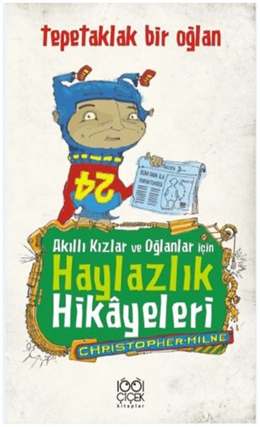 Akıllı Kızlar ve Oğlanlar İçin Haylazlık Hikayeleri