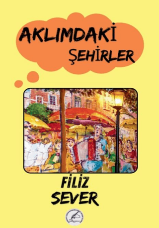 Aklımdaki Şehirler