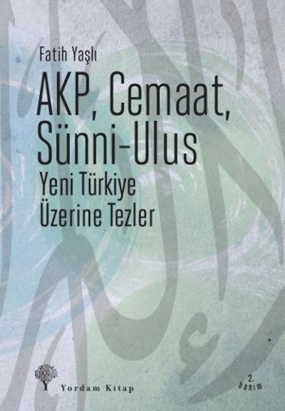 AKP,Cemaat,Sünni - Ulus %26 indirimli Fatih Yaşlı