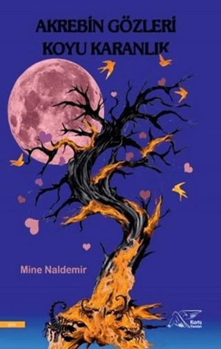 Akrebin Gözleri Koyu Karanlık