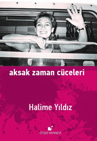 Aksak Zaman Cüceleri (Ciltli)