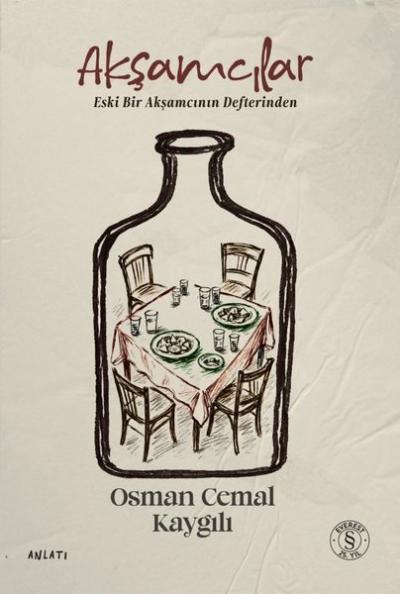 Akşamcılar-Eski Bir Akşamcının Defterinden Osman Cemal Kaygılı