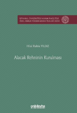 Alacak Rehninin Kurulması