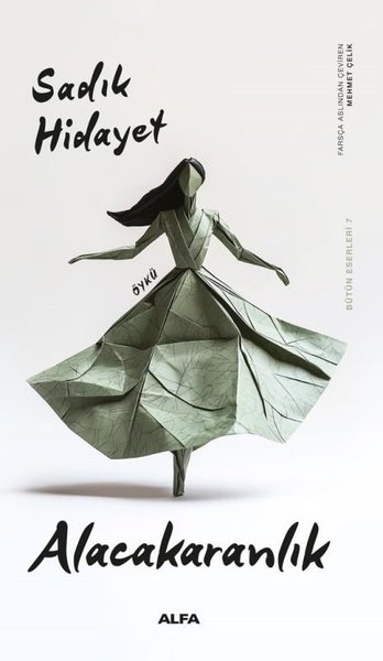 Alacakaranlık - Bütün Eserleri 7