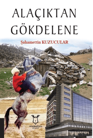 Alaçıktan Gökdelene