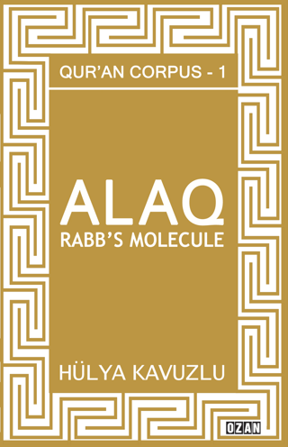 Alaq - Rabb's Molecule