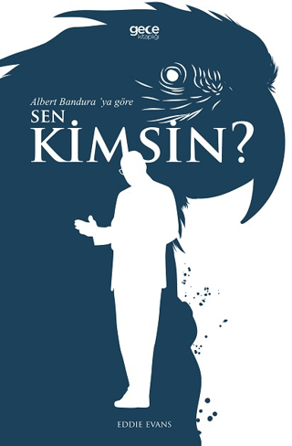 Albert Bandura’ya Göre Sen Kimsin?