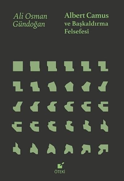 Albert Camus ve Başkaldırma Felsefesi (Ciltli)