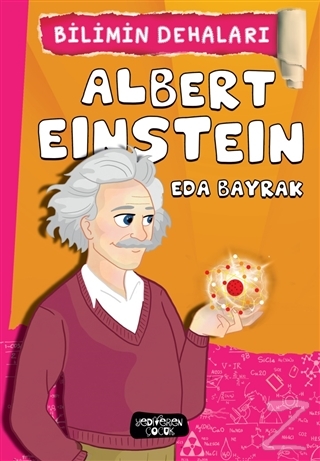 Albert Einstein - Bilimin Dehaları Eda Bayrak