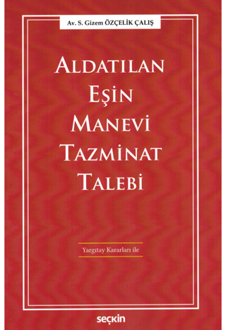 Aldatılan Eşin Manevi Tazminat Talebi