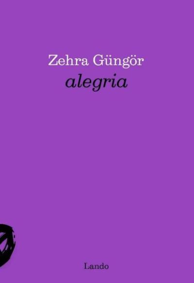 Alegria Zehra Güngör