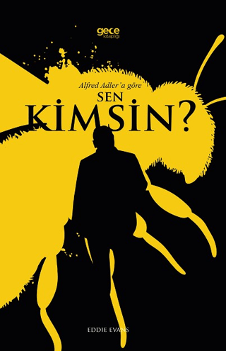 Alfred Adler’a Göre Sen Kimsin?