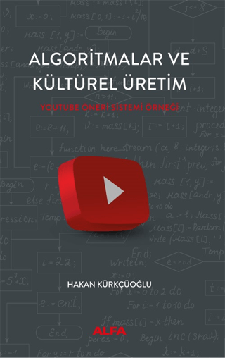 Algoritmalar ve Kültürel Üretim