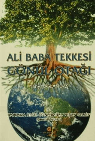 Ali Baba Tekkesi Gönül Otağı