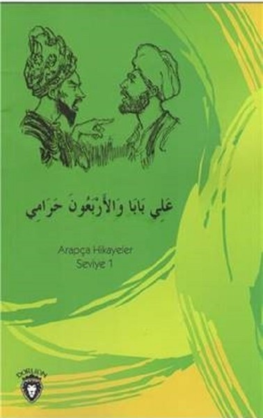 Ali Baba ve Kırk Haramiler - Arapça Hikayeler Seviye 1 Osman Düzgün