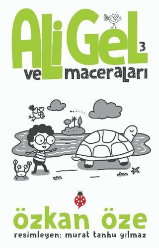 Ali Gel ve Maceraları -3