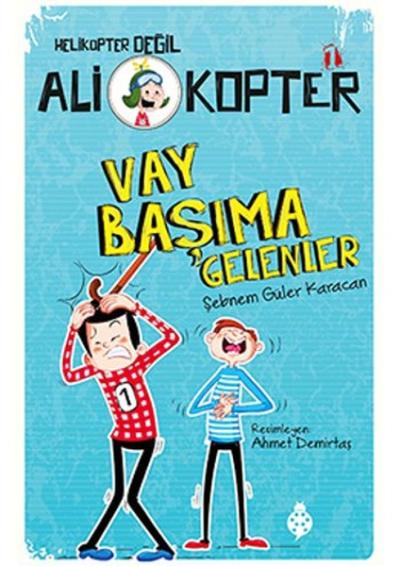 Ali Kopter 1 - Vay Başıma Gelenler Şebnem Güler Karacan