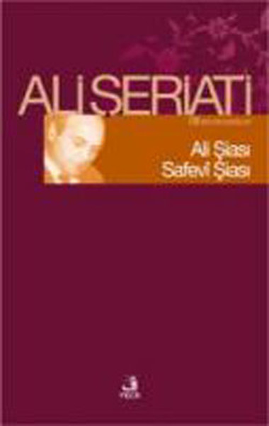 Ali Şeriati - Bütün Eserleri %28 indirimli Safevi Şiasi