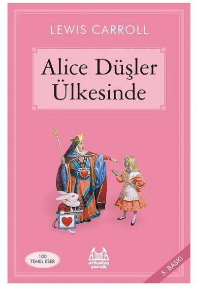 Alice Düşler Ülkesinde %25 indirimli Lewis Carroll