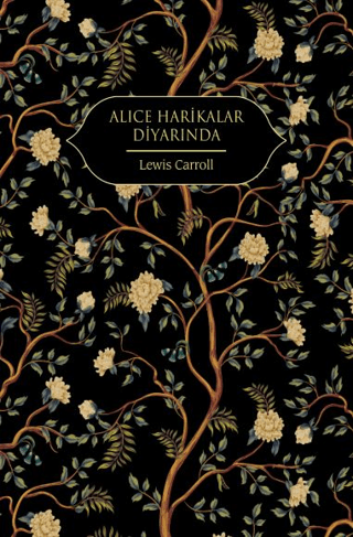 Alice Harikalar Diyarında (Ciltli)