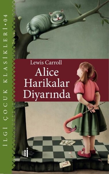 Alice Harikalar Diyarında - Çocuk Klasikleri Lewis Carroll