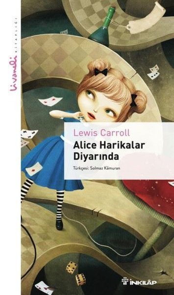 Alice Harikalar Diyarında - Livaneli Kitaplığı Lewis Carroll