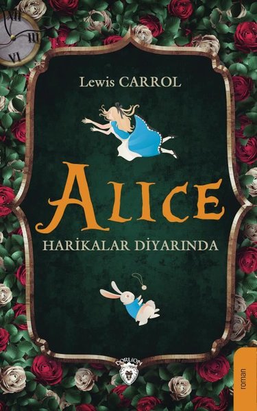 Alice Harikalar Diyarında Lewis Carroll