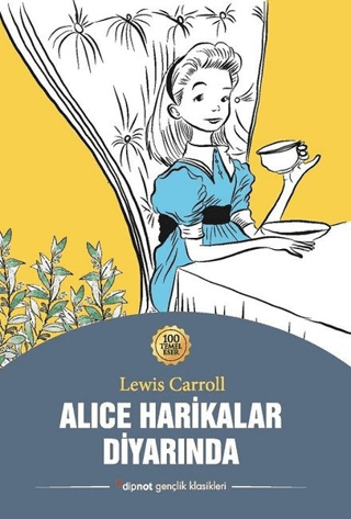 Alice Harikalar Diyarında Lewis Carroll