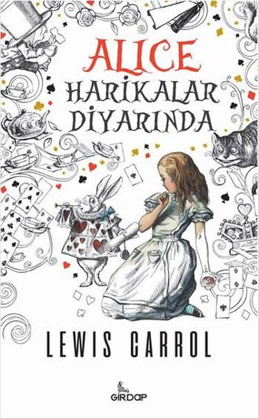 Alice Harikalar Diyarında Lewis Carroll