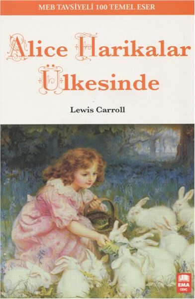 Alice Harikalar Ülkesinde Lewis Carroll
