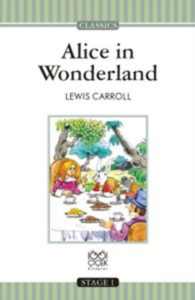 Alice in Wonderland - Stage 1 %25 indirimli Lewis Carroll