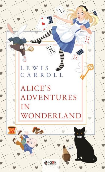 Alice's Adventures in Wonderland Lewis Carroll