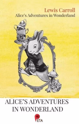 Alice's Adventures in Wonderland Lewis Carroll
