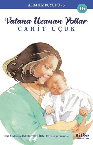 Alim Kız Büyüdü 5 - Vatana Uzanan Yollar