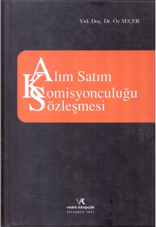 Alım Satım Komisyonculuğu Sözleşmesi (Ciltli)