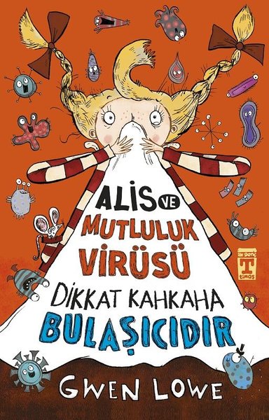 Alis ve Mutluluk Virüsü ve Dikkat Kahkaha Bulaşıcıdır