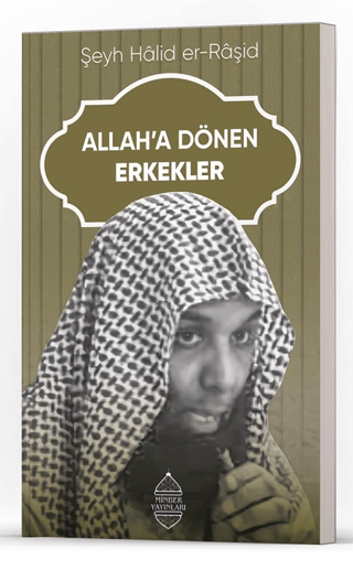 Allah’a Dönen Erkekler