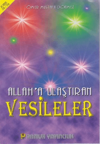 Allah’a Ulaştıran Vesileler (Sohbet-016)