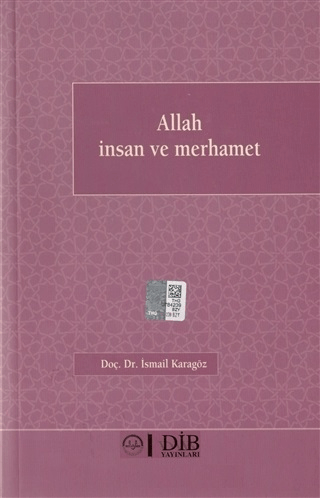 Allah İnsan Ve Merhamet