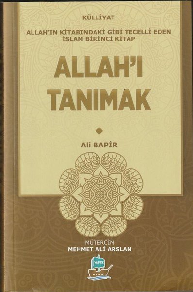 Allah'ı Tanımak - Külliyat Ali Bapir