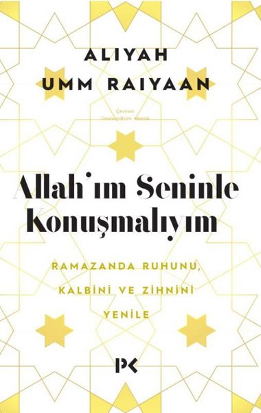Allah'ım Seninle Konuşmalıyım