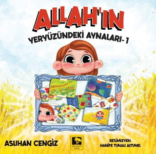 Allah'ın Yeryüzündeki Aynaları - 1