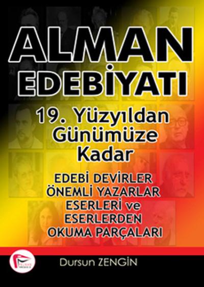 Alman Edebiyatı 19. Yüzyıldan Günümüze Kadar %15 indirimli Dursun Zeng