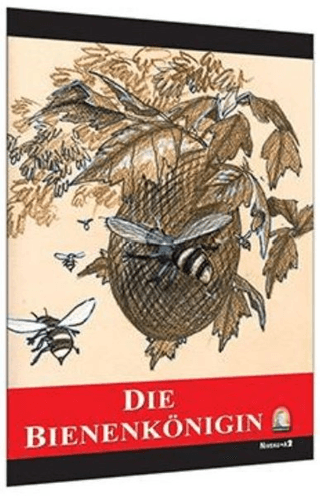 Almanca Hikaye Die Bienenkönigin