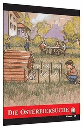Almanca Hikaye Die Ostereiersuche