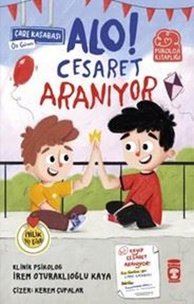 Alo! Cesaret Aranıyor - Psikoloji Kitaplığı