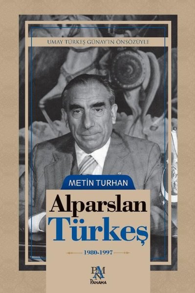 Alparslan Türkeş: 1980 - 1997